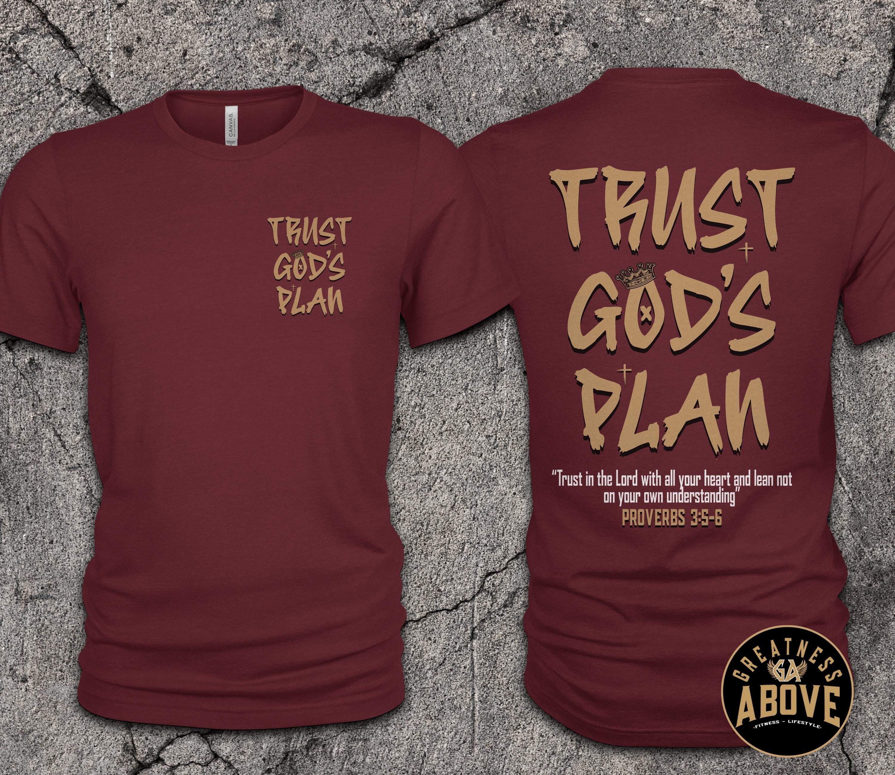 Trust God's Plan T-Shirt | Proverbs 3:5-6