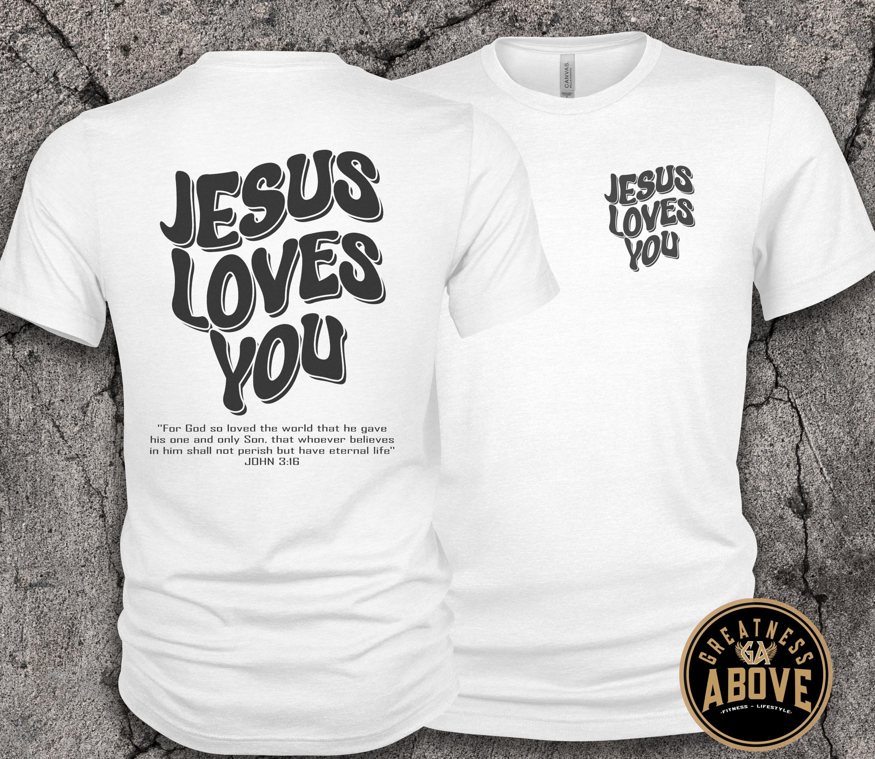 Jesus Loves You Shirt | John 3:16 Bible Verse Tee | Retro Christian Shirt