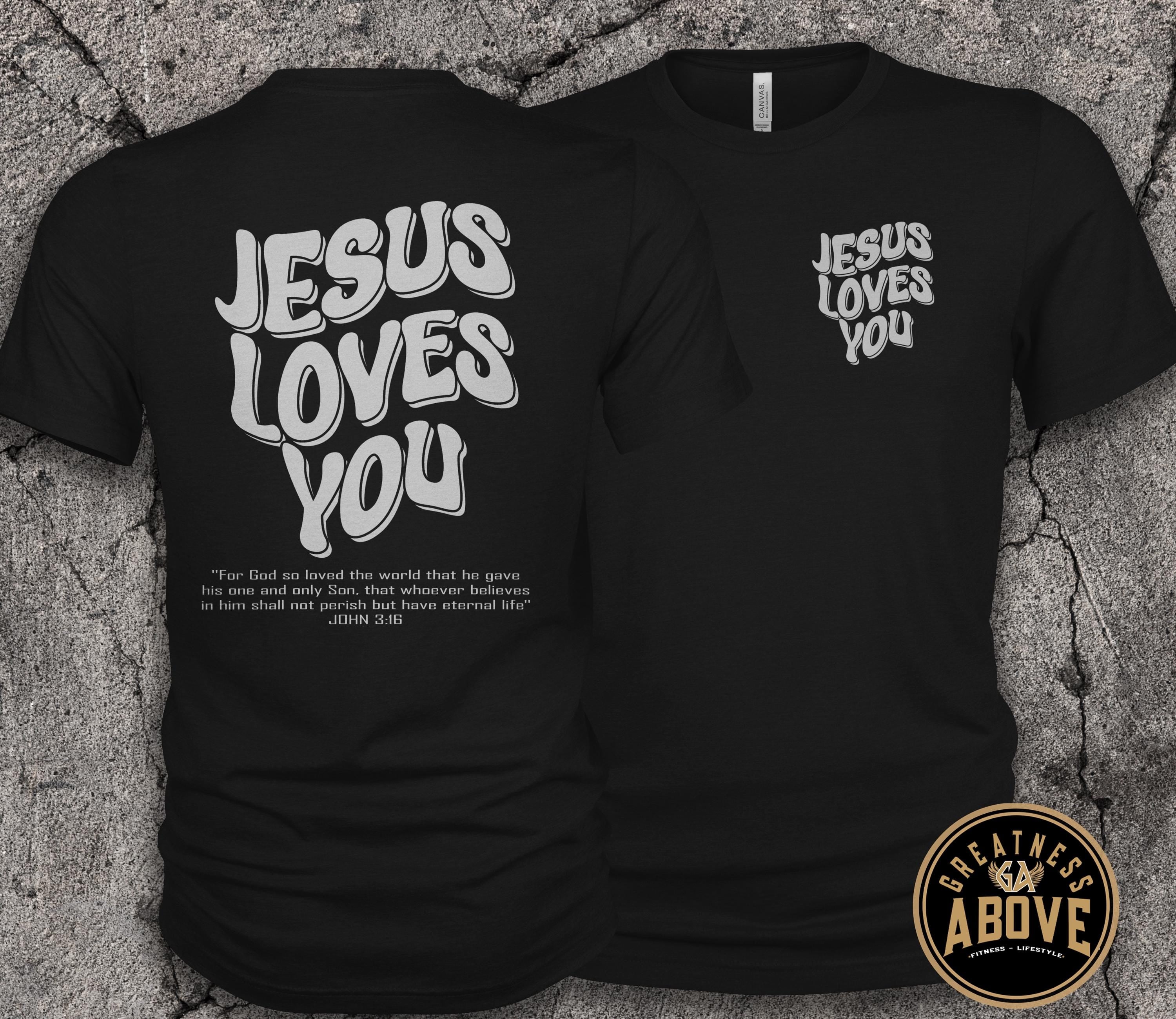 Jesus Loves You Shirt | John 3:16 Bible Verse Tee | Retro Christian Shirt