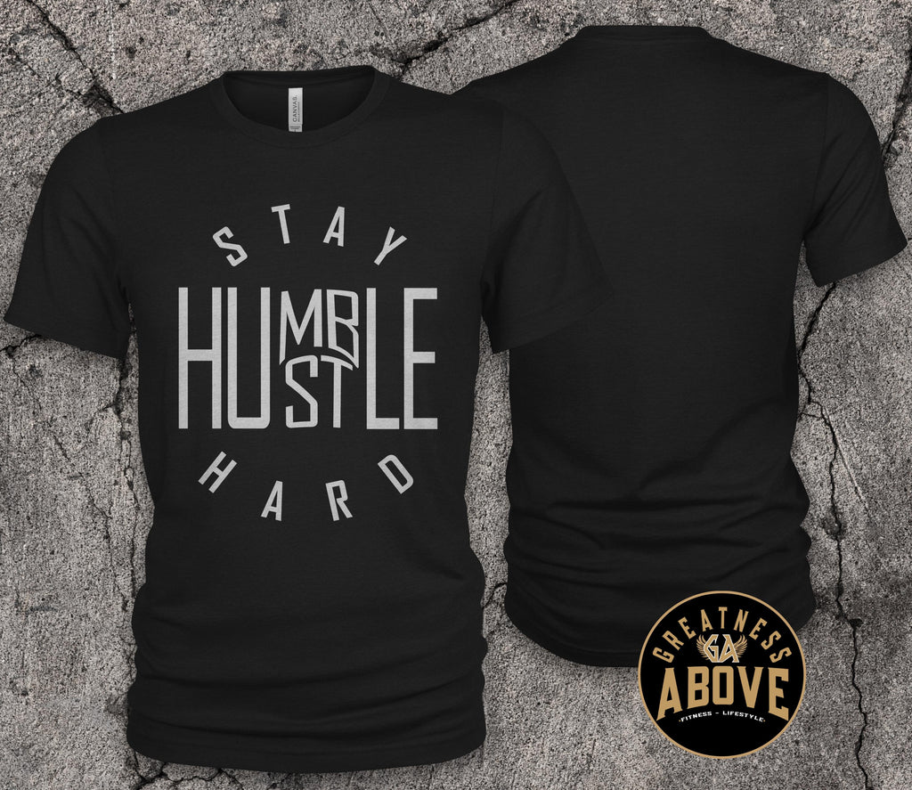 Stay Humble Shirt: Gold Text Motivational Streetwear Tee