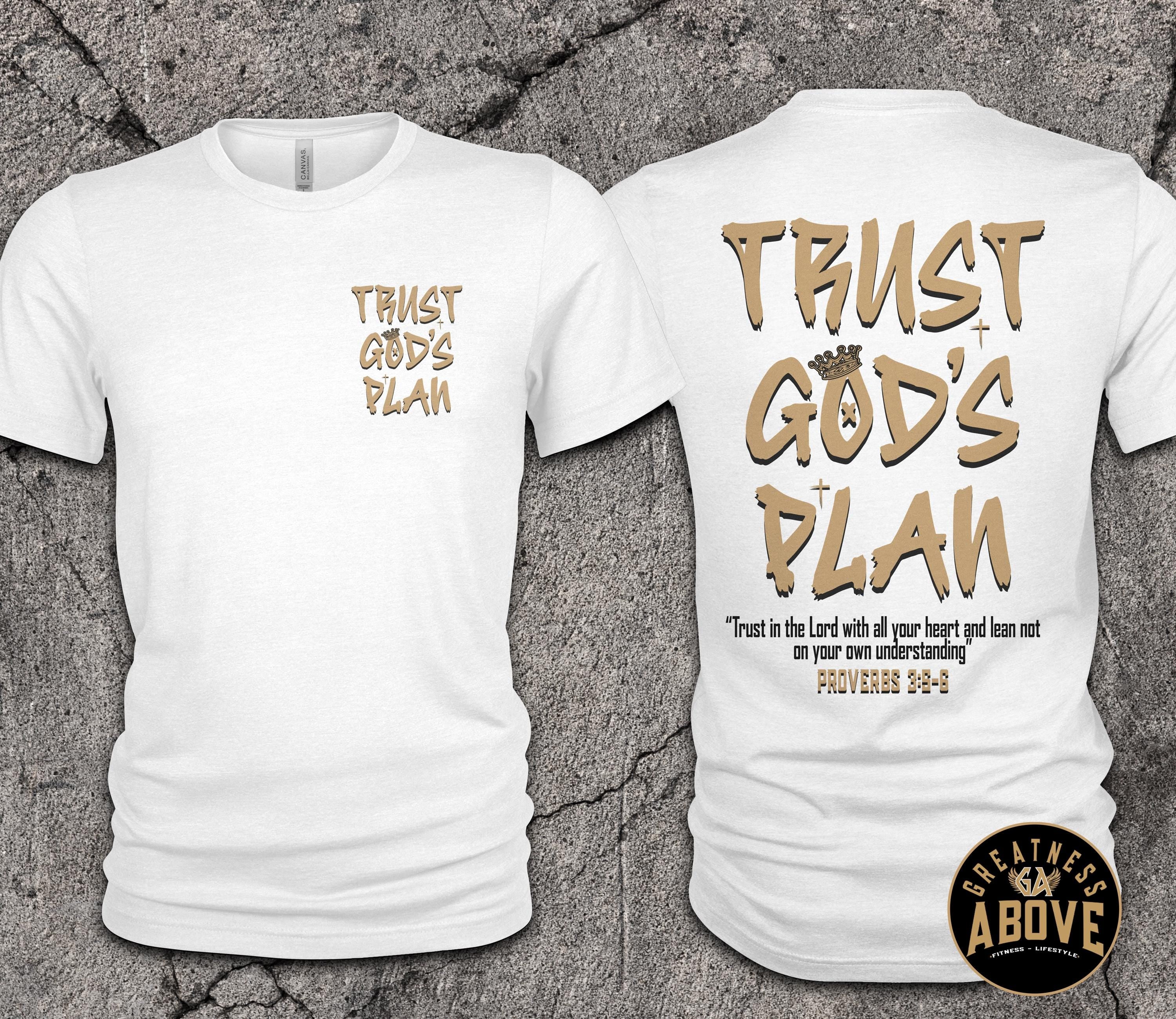 Trust God's Plan T-Shirt | Proverbs 3:5-6
